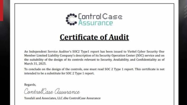 CyberZealからのお知らせ：Viettel SOCが国際的なセキュリティ基準SOC 2 Type1 認定を取得。