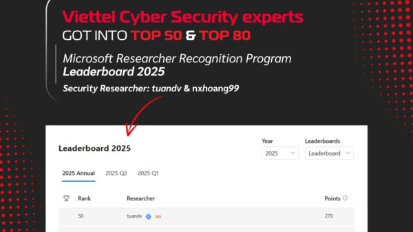 Viettel Cyber Security の専門家たちが、Microsoft 2025年「最も価値ある研究者（MVR）」トップ100に選出！
